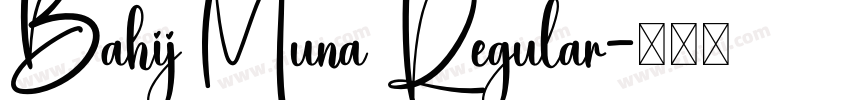 Bahij Muna Regular字体转换